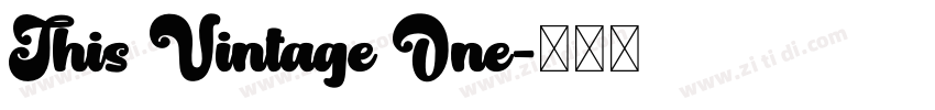 This Vintage One字体转换